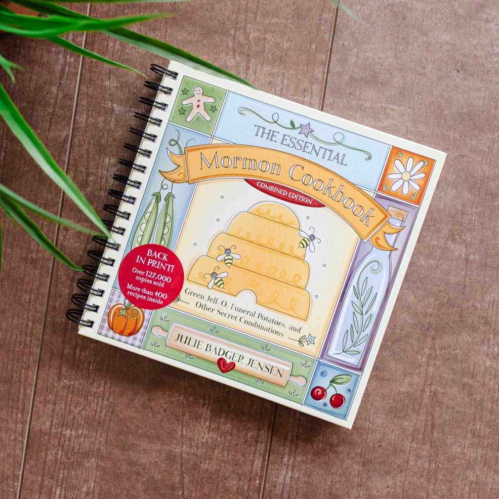 The Essential Mormon Cookbook (Combined Edition) - DBD-5198440