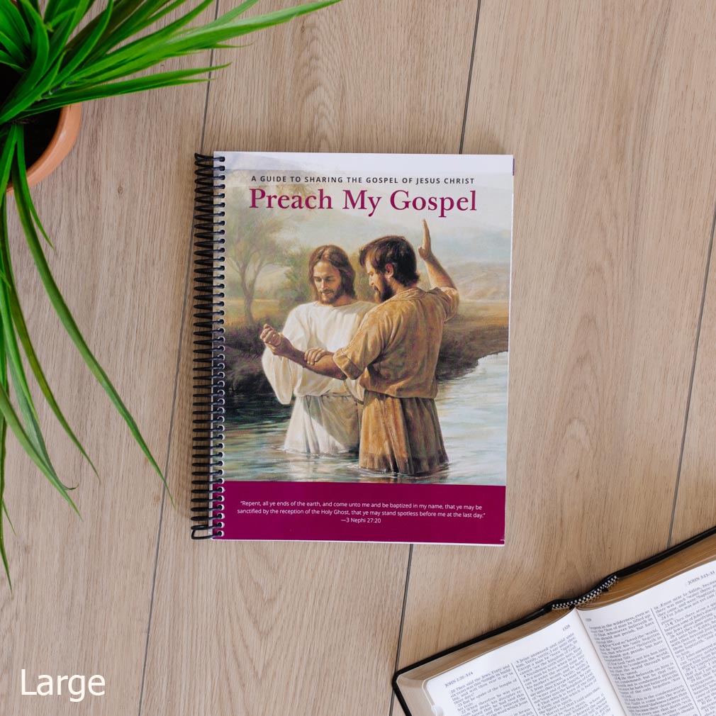 Preach My Gospel: A Guide to Sharing the Gospel of Jesus Christ - LDS-PMG
