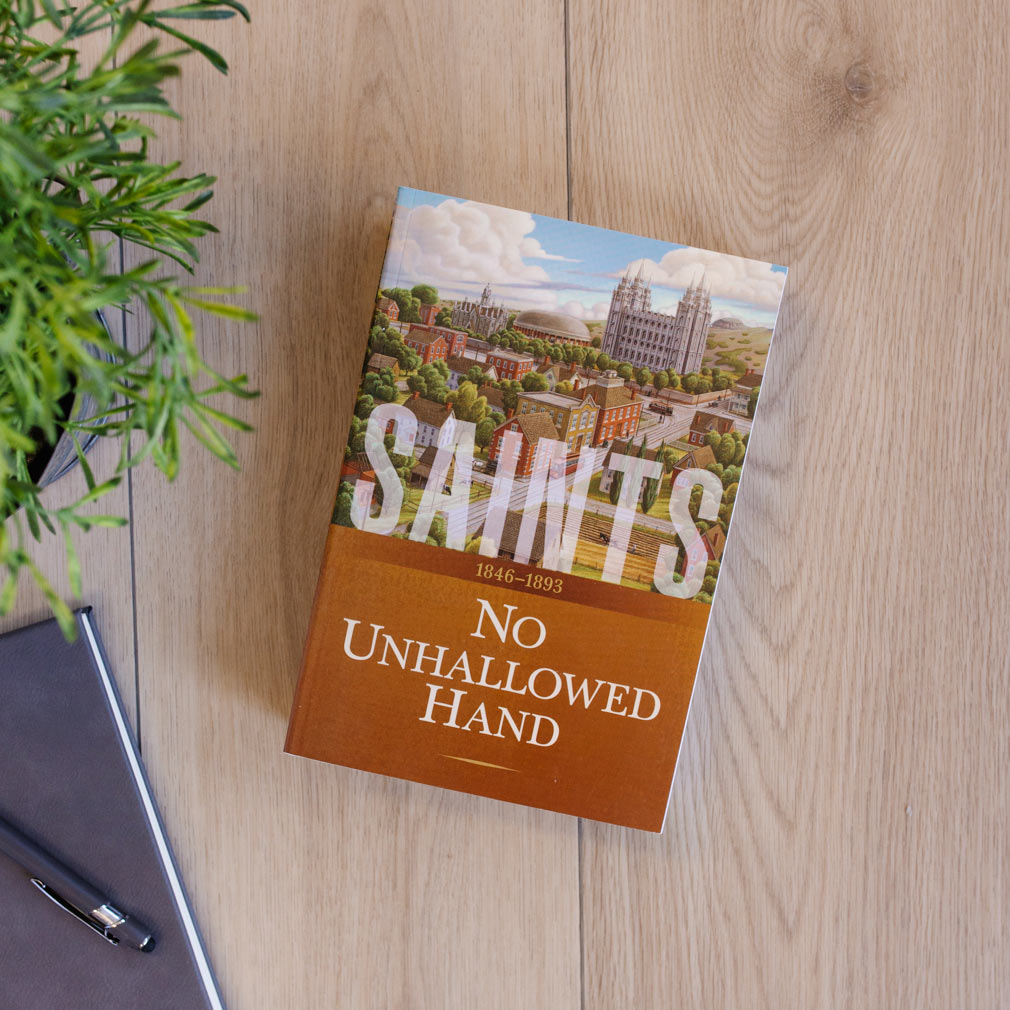 Saints Volume 2: No Unhallowed Hand - LDS-SAINTSVOL2