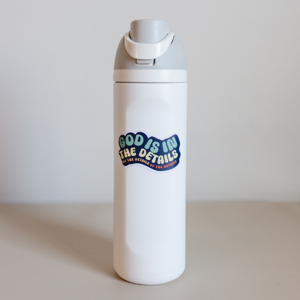 God is in the Details Vinyl Sticker | LDS Stickers for Water