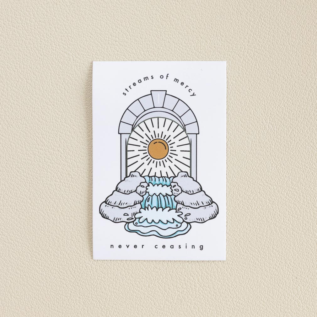 Streams of Mercy Never Ceasing Vinyl Sticker - LDP-VS-SMNC