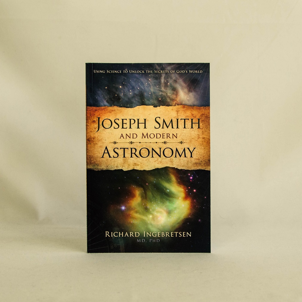 Joseph Smith and Modern Astronomy - CF-9781555174422