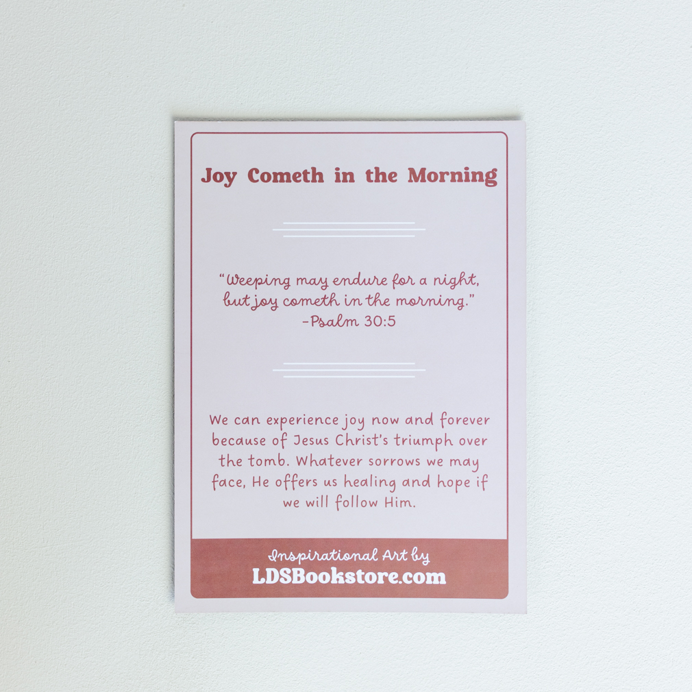 Joy Cometh in the Morning - Print - LDP-ART-P-DA-JCM