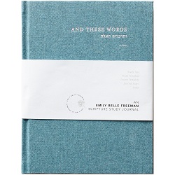And These Words Scripture Study Journal 