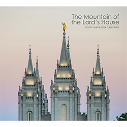 The Mountain of the Lord's House - Scott Jarvie 2024 Calendar