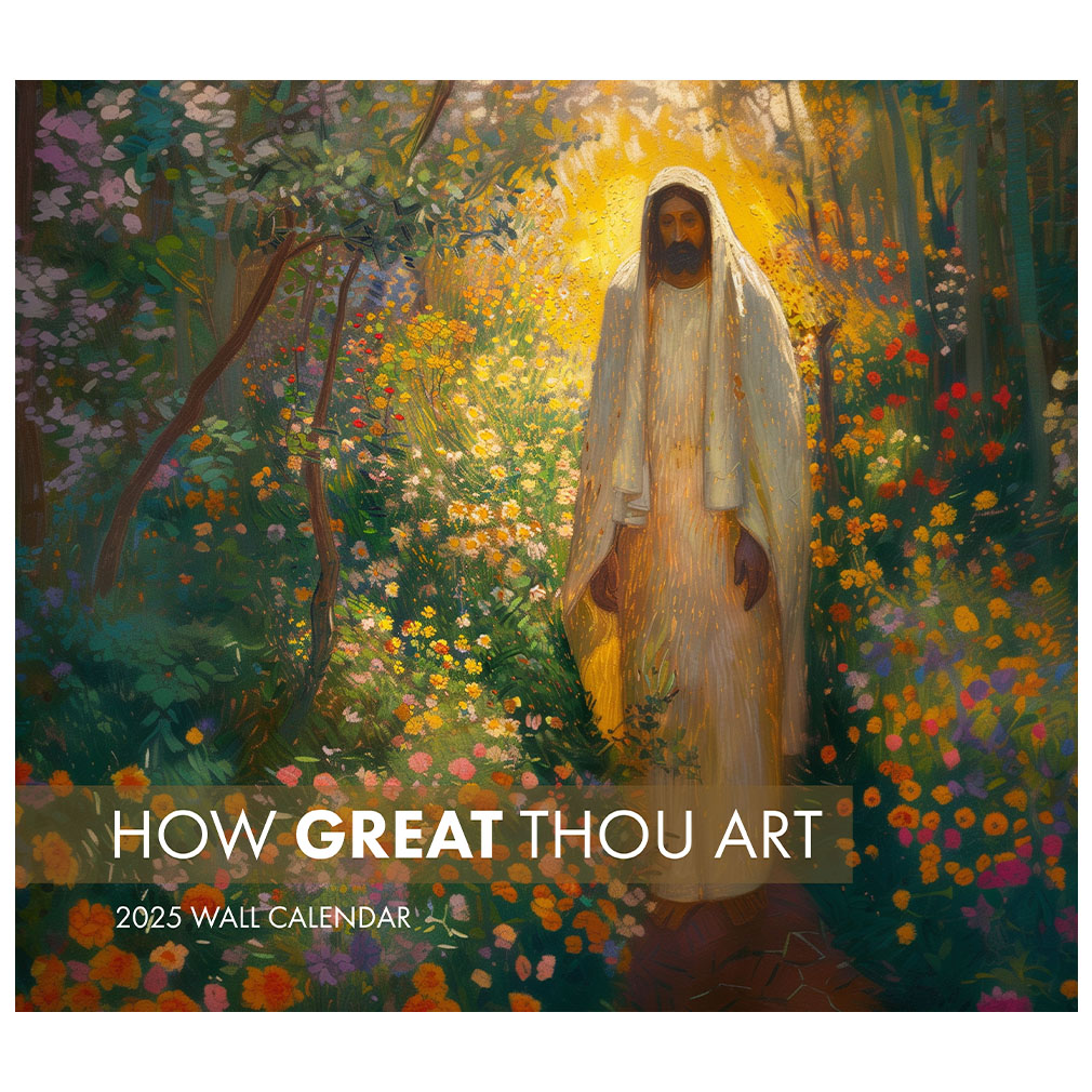 How Great Thou Art 2025 Calendar - LDP-CAL-HGTA