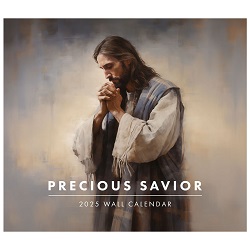 Precious Savior 2025 Calendar