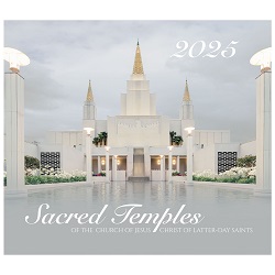 Sacred Temples 2025 Calendar lds temple calendar, lds wall calendar, lds calendar, temple calendar, 