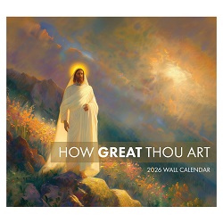 How Great Thou Art 2026 Calendar