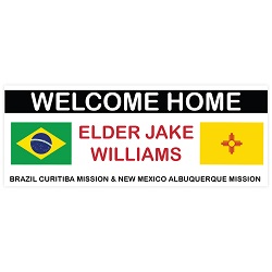 Two Mission Flag Missionary Welcome Home Banner