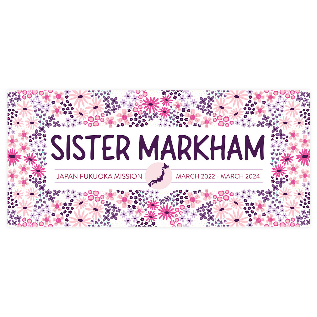 Petite Floral Missionary Welcome Home Banner - LDP-MSPST-PTFLO