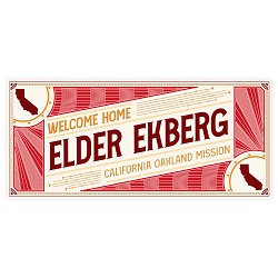 Sunburst Missionary Welcome Home Banner