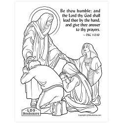 Be Thou Humble Coloring Page - Printable free lds coloring page, lds coloring page, come follow me activities, come follow me coloring page, doctrine and covenants coloring page, temple coloring page