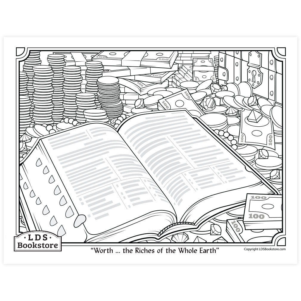 Worth the Riches of the Whole Earth Coloring Page - Printable - LDPD-PBL-COLOR-DOCTCOV70