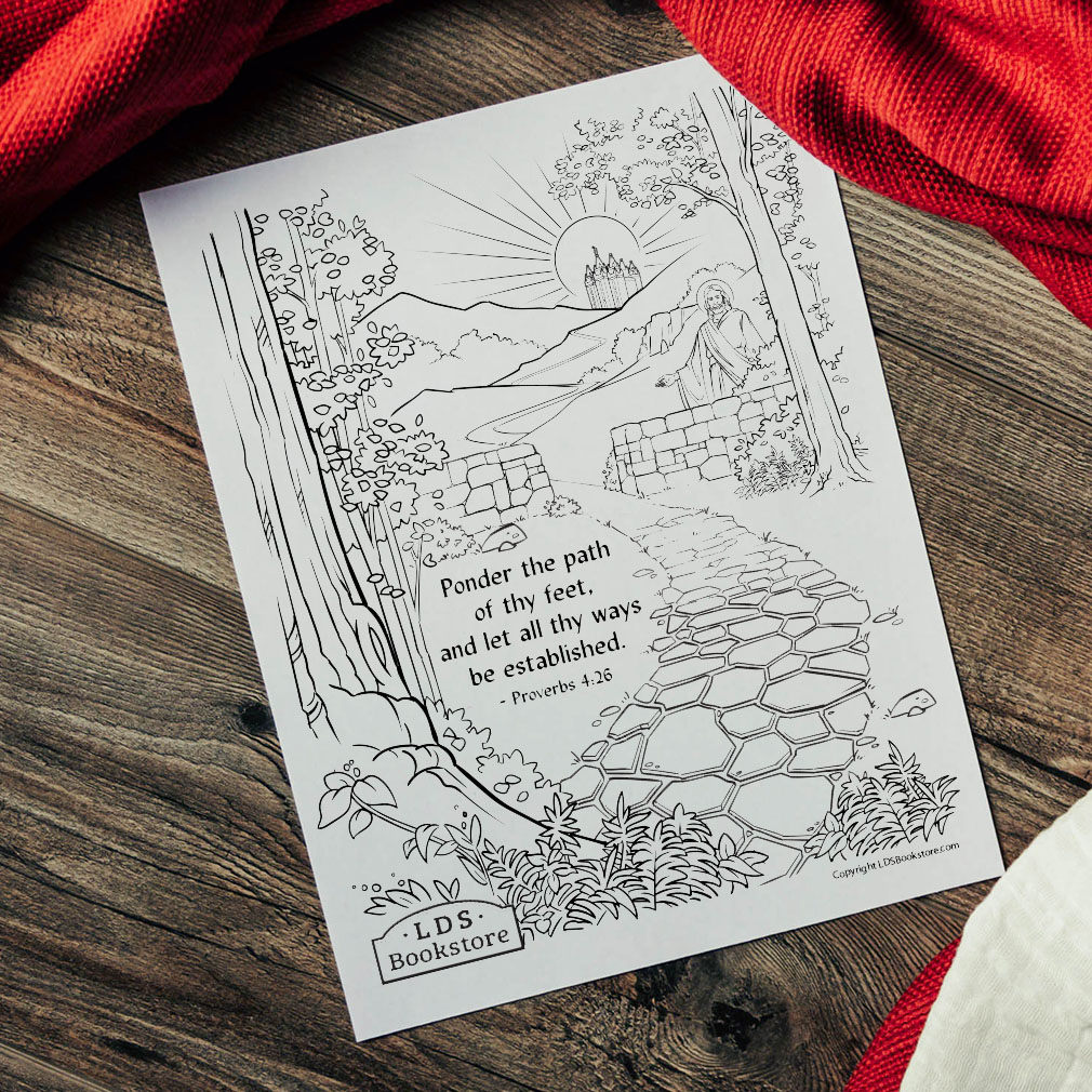 Ponder the Path of Thy Feet Coloring Page - Printable - LDPD-PBL-COLOR-PROV426