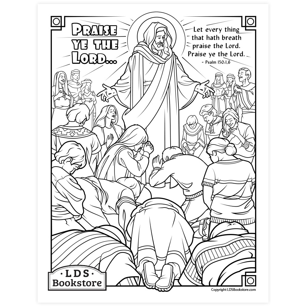 Praise Ye the Lord Coloring Page - Printable - LDPD-PBL-COLOR-PSALM150