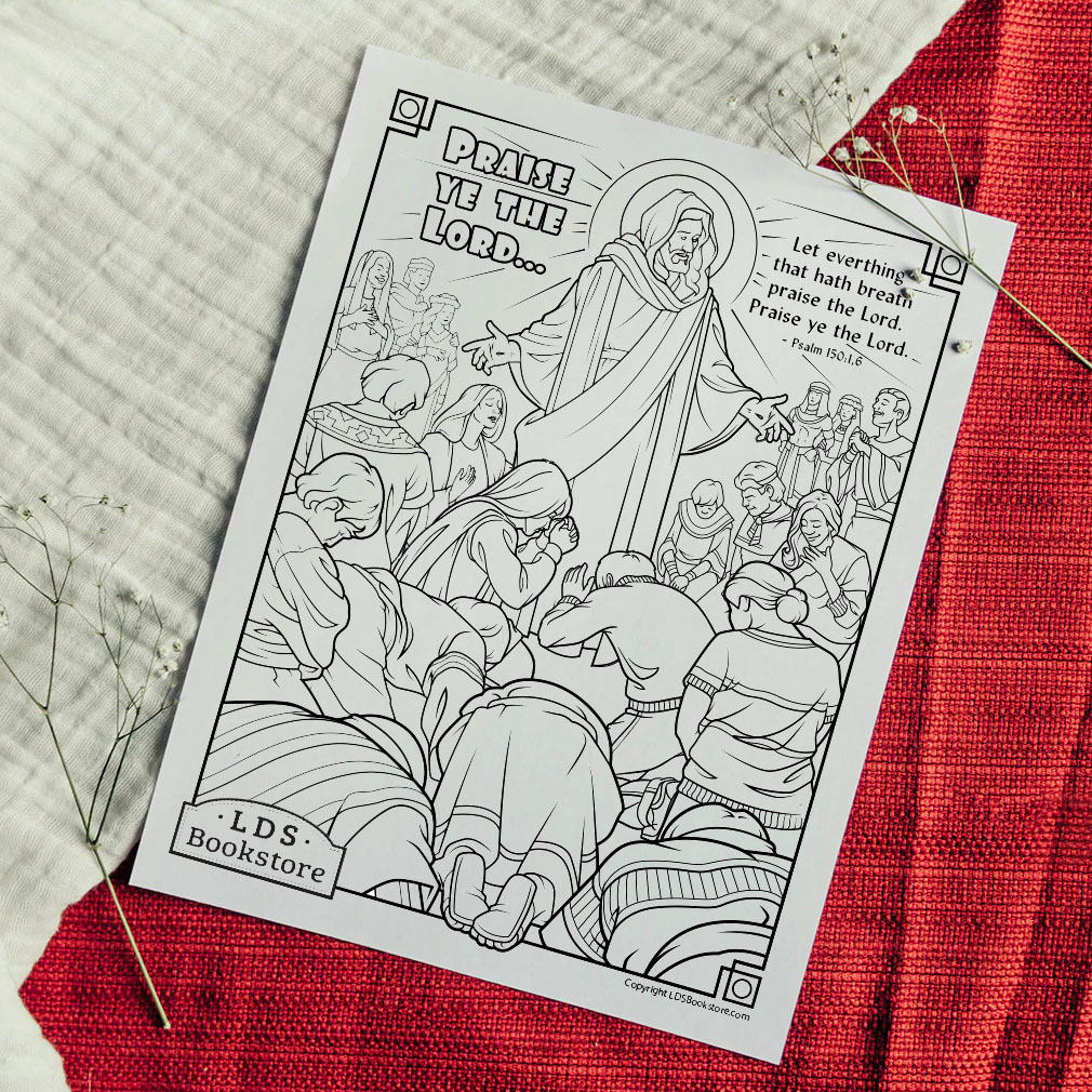 Praise Ye the Lord Coloring Page - Printable - LDPD-PBL-COLOR-PSALM150