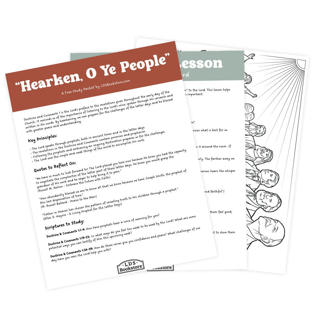 Hearken, O Ye People Come, Follow Me Study Packet - Printable - LDPD-CFM-25-2