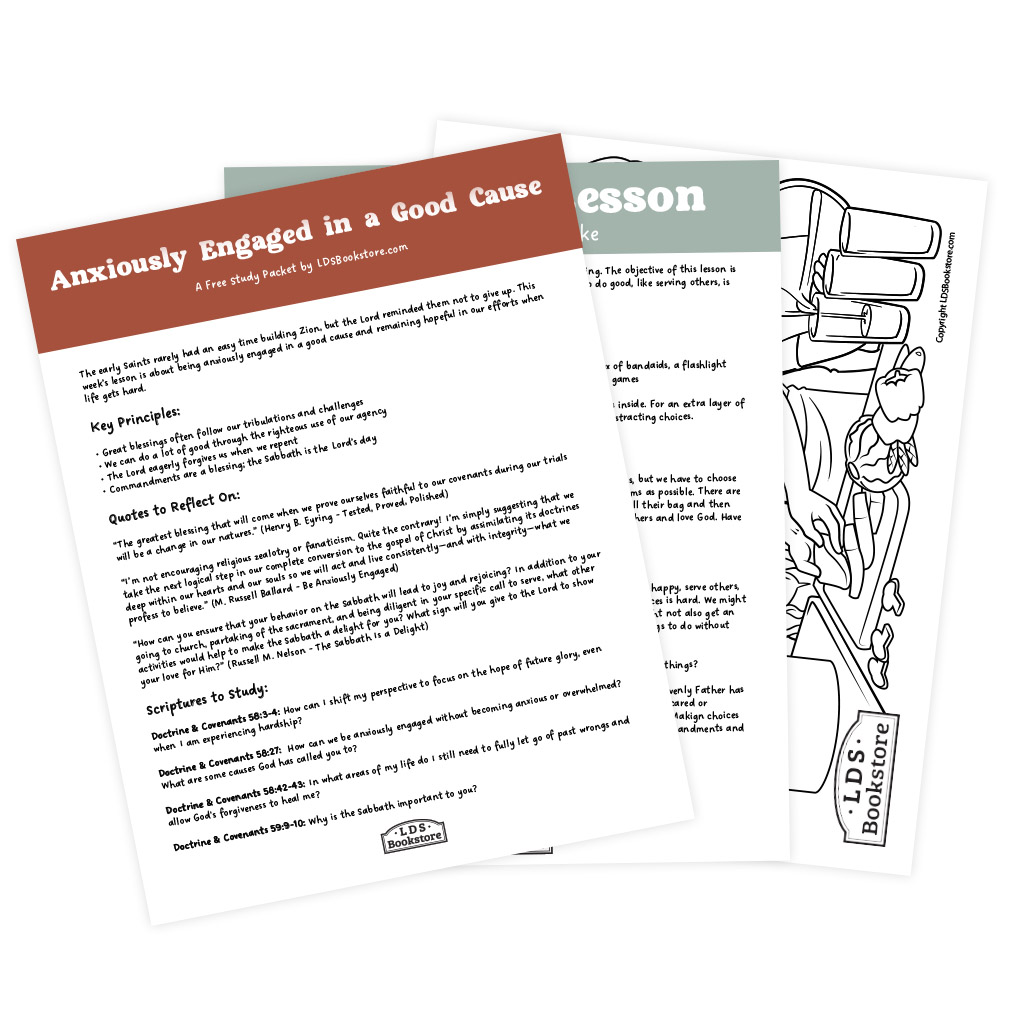 Anxiously Engaged in a Good Cause Come, Follow Me Study Packet - Digital Download - LDPD-CFM-25-23