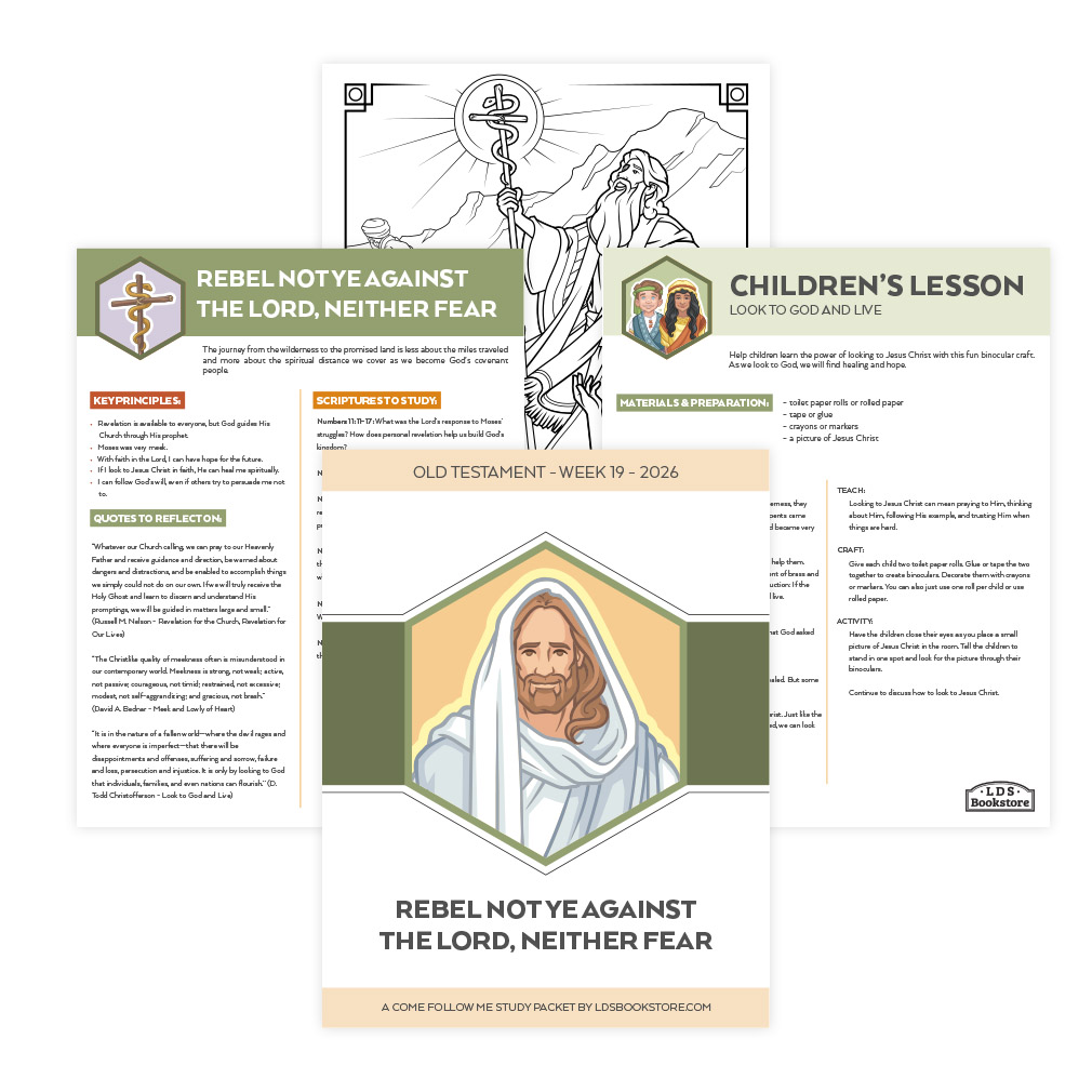 Rebel Not Ye against the Lord, Neither Fear Come, Follow Me Study Packet - Digital Download - LDPD-CFM-26-19