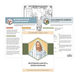 Be Strong and of a Good Courage Come, Follow Me Study Packet - Digital Download