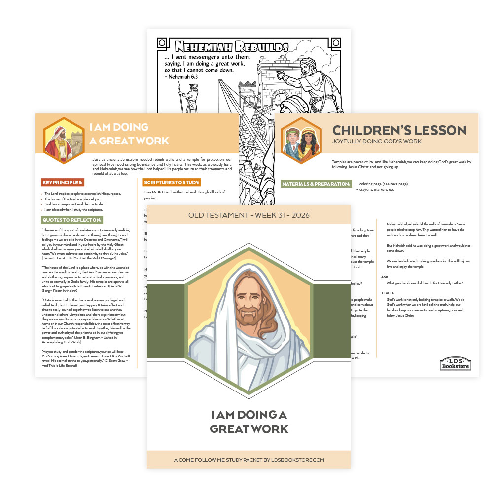 I Am Doing a Great Work Come, Follow Me Study Packet - Digital Download - LDPD-CFM-26-31