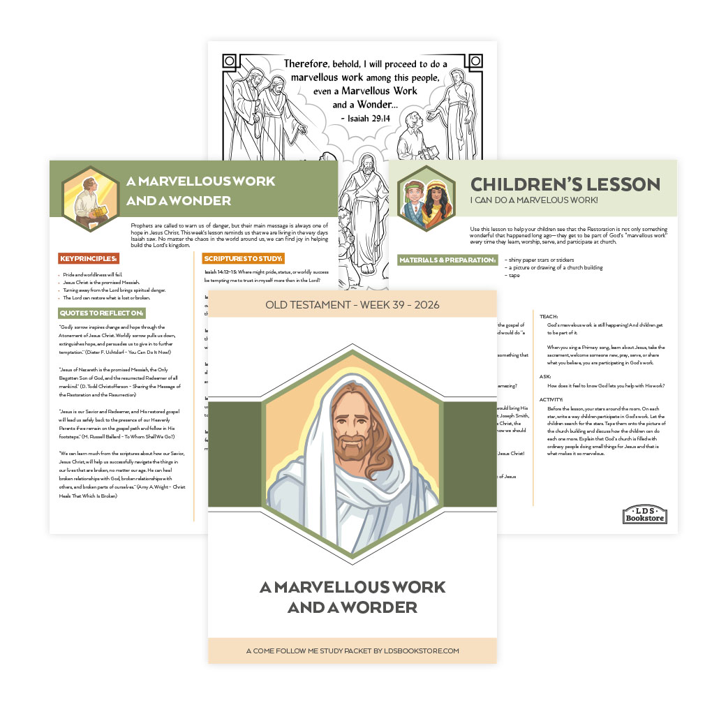 A Marvellous Work and a Wonder Come, Follow Me Study Packet - Digital Download - LDPD-CFM-26-39