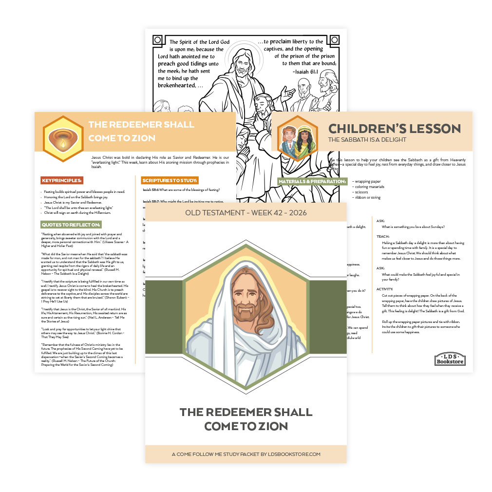 The Redeemer Shall Come to Zion Come, Follow Me Study Packet - Digital Download - LDPD-CFM-26-42