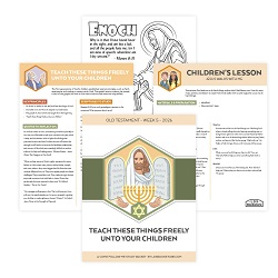 Teach These Things Freely Unto Your Children Come, Follow Me Study Packet - Digital Download
